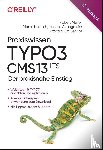 Meyer, Robert, Helmich, Martin, Strangmeier, Hannes - Praxiswissen TYPO3 CMS 13 LTS