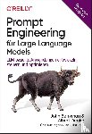 Berryman, John, Ziegler, Albert - Prompt Engineering für Large Language Models