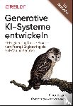 Huyen, Chip - Generative KI-Systeme entwickeln