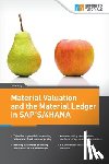 King, Tom - Material Valuation and the Material Ledger in SAP S/4HANA