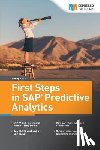 Barua, Anurag - First Steps in SAP Predictive Analytics