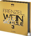 - Frenzels Weinschule 3