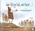 Mester, Gerhard - Wer Ohren hat, der höre!