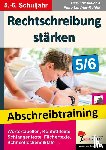 Maier, Gerlinde, Lindner-Köhler, Petra - Rechtschreibung stärken / Klasse 5-6