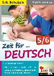  - Zeit für Deutsch / Klasse 5-6