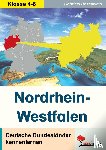 Rosenwald, Gabriela - Deutsche Bundesländer kennen lernen: Nordrhein-Westfalen