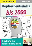 Junga, Michael - Kopfrechentraining bis 1000