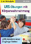  - LRS-Übungen mit Körperwahrnehmung