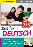  - Zeit für Deutsch / Klasse 7-8