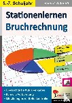 Schmidt, Hans-J. - Stationenlernen Bruchrechnung