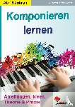 Tille-Koch, Jürgen - Komponieren lernen
