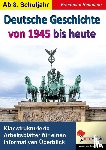 Heitmann, Friedhelm - Deutsche Geschichte von 1945 bis heute
