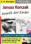 Pölert-Klassen, Annette, Uthmeier, Evelyn - Janusz Korczak