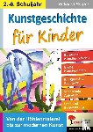 Berger, Eckhard - Kunstgeschichte für Kinder
