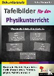 Pichlhöfer, Petra - Tafelbilder für den Physikunterricht