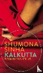 Sinha, Shumona - Kalkutta