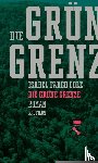 Cole, Isabel Fargo - Die grüne Grenze