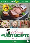 Hellmann, Rainer - mixtipp: Lieblings-Wurstrezepte