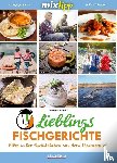 Walter, Gerhard - mixtipp: Lieblings-Fischgerichte