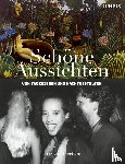 Oertzen, Uriz von, Burchardt, Alf - Schöne Aussichten