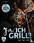 Schmelich, Guido - Ja, ich grill - Im Winter