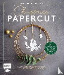 Hollerith, Marie-Christine - Christmas Papercut - Weihnachtliche Papierschnitt-Projekte zum Schneiden, Basteln und Gestalten