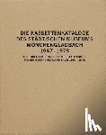 Rennert, Susanne, Titz, Susanne - The Box Catalogues of the Stadtisches Museum Monchengladbach 1967-78