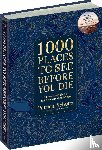 Schultz, Patricia - 1000 Places To See Before You Die - Die Must-See-Liste der schönsten Reiseziele der Welt im XXL-Bildband