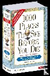 Schultz, Patricia - 1000 Places To See Before You Die - Die neue Lebensliste für den Weltreisenden.