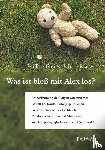 Frei, Pauline, Marya, Sabine - Was ist bloß mit Alex los?
