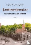 Enghardt, Klaus-Peter - Familiengeheimnisse - Eine Zeitreise in die Masuren