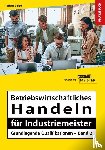 Bülbül, Tarkan - Betriebswirtschaftliches Handeln für Industriemeister - Grundlegende Qualifikationen - Übungsbuch