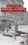 Neukrantz, Klaus - Barrikaden am Wedding