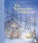 Abeln, Reinhard - Die Weihnachtsheiligen