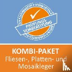 Christiansen, Jennifer, Keßler, Zoe - Kombi-Paket Fliesen-, Platten- und Mosaikleger
