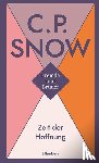 Snow, C. P. - Fremde und Brüder / Zeit der Hoffnung