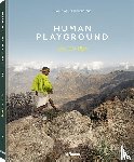 Vandenbussche, Hannelore - Human Playground - Why We Play