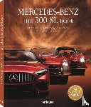 Staud, Rene, Lewandowski, Jurgen - The Mercedes-Benz 300 SL Book
