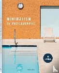  - Minimalism in Photography