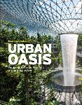 Jungbauer, Jessica - Urban Oasis