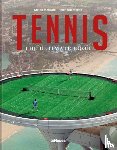 Feierabend, Peter, Maiwald, Stefan - Tennis - The Ultimate Book