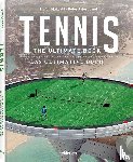 Feierabend, Peter, Maiwald, Stefan - Tennis - The Ultimate Book