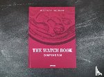 Brunner, Gisbert L. - The Watch Book