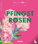 Klaffenbach, Anja - Floramour: Pfingstrosen