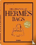 Fullerton, Alexandra - Hermès Bags: Der ultimative Guide