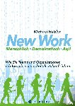 Hübler, Michael - New Work: Menschlich - Demokratisch - Agil