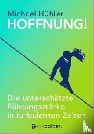 Hübler, Michael - HOFFNUNG!
