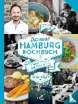 Sampl, Thomas, Mecklenburg, Jens - Das neue Hamburg Kochbuch
