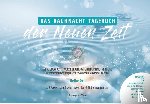 Ott, Heike - Das Rauhnacht Tagebuch der Neuen Zeit