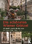 Havas, Harald - Die schönsten Wiener Grätzel